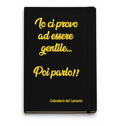 Quaderno Io ci provo ad essere gentile...